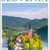 Slovenia Eyewitness Guide -Osprey Salgsbutikk 9780241275412