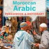 Moroccan Arabic Phrasebook & Dictionary -Osprey Salgsbutikk 9781741791372