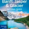 Banff, Jasper And Glacier National Parks 4 -Osprey Salgsbutikk 9781742206189