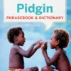 Pidgin Phrasebook & Dictionary -Osprey Salgsbutikk 9781743211892