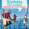 Sinhala (Sri Lanka) Phrasebook & Dictionary -Osprey Salgsbutikk 9781743211922