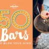 50 Bars To Blow Your Mind