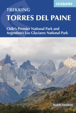 Torres Del Paine Trekking In Chile