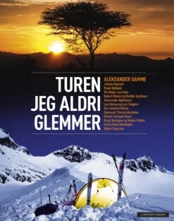 Gamme Turen Jeg Aldri Glemmer