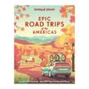 Epic Road Trips Of The Americas -Osprey Salgsbutikk Lonely Planet Epic Road Trips of The Americas