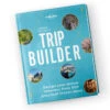 Lonely Planet's Trip Builder -Osprey Salgsbutikk Lonely Planets Trip Builder 9781838693343