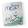 Low Carbon Europe 1 Low Carbon Europe -Osprey Salgsbutikk Low Carbon Europe 1.9781838691080.pdp .0